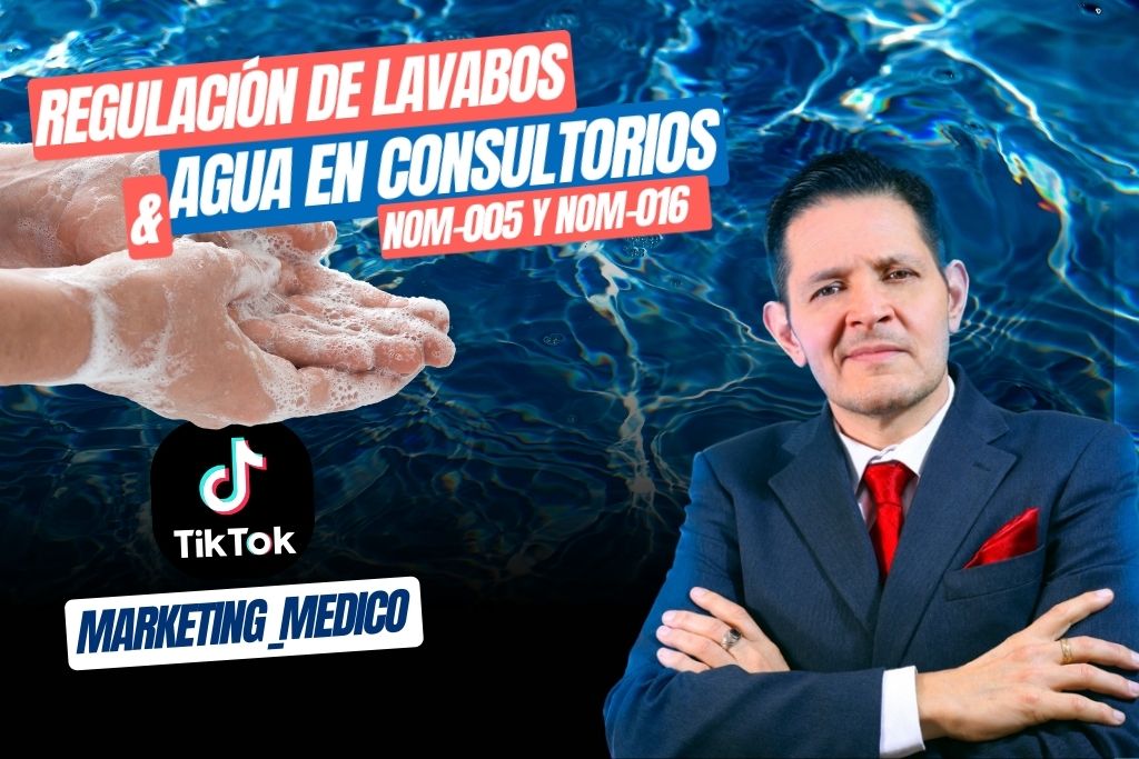 Regulación de Lavabos y Agua en Consultorios NOM-005 y NOM-016